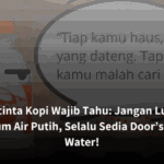 Pecinta Kopi Wajib Tahu: Jangan Lupa Minum Air Putih, Selalu Sedia Door’s Plus Water!